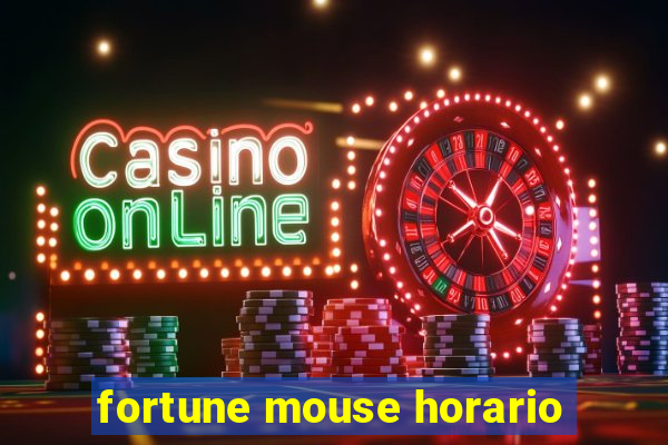 fortune mouse horario