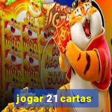 jogar 21 cartas