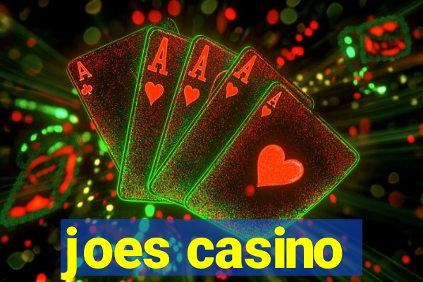 joes casino