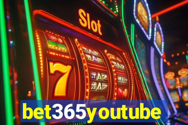 bet365youtube