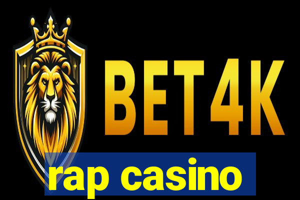 rap casino