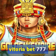 vitoria bet 777