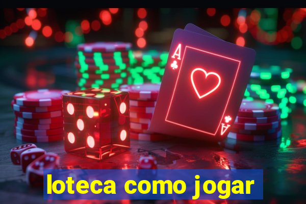 loteca como jogar