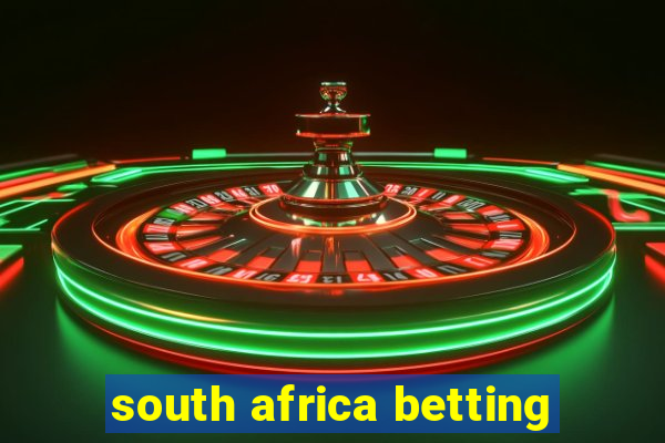 south africa betting