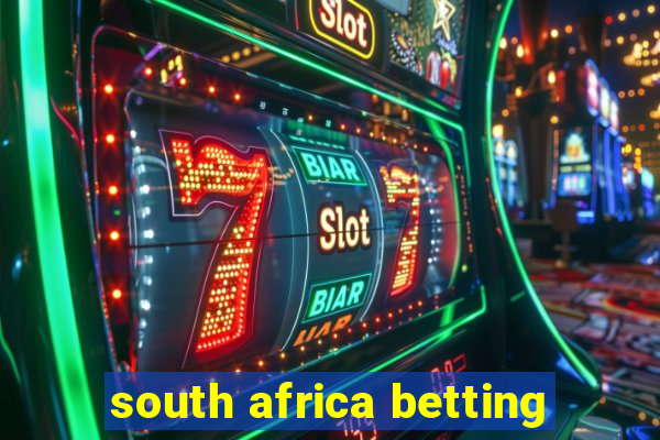 south africa betting