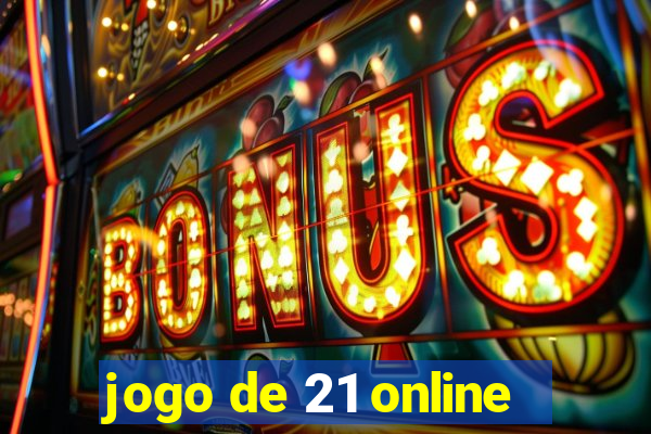 jogo de 21 online