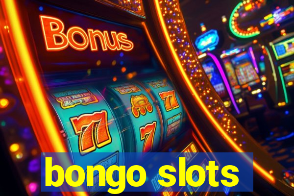 bongo slots