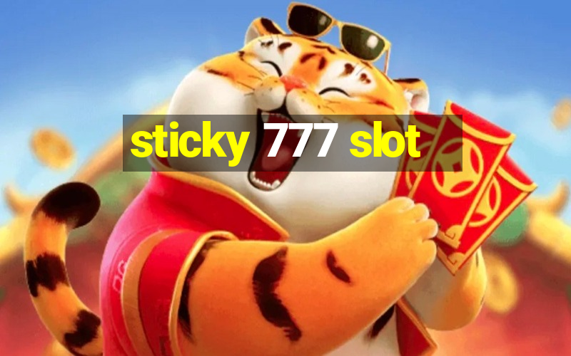 sticky 777 slot