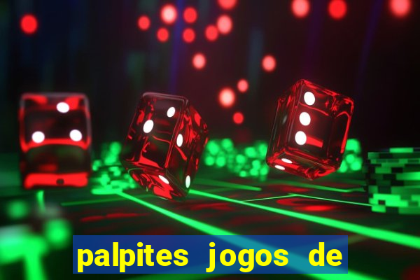 palpites jogos de hoje globo esporte