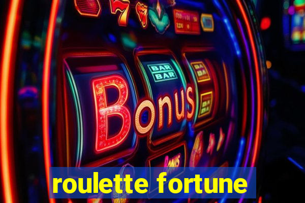 roulette fortune