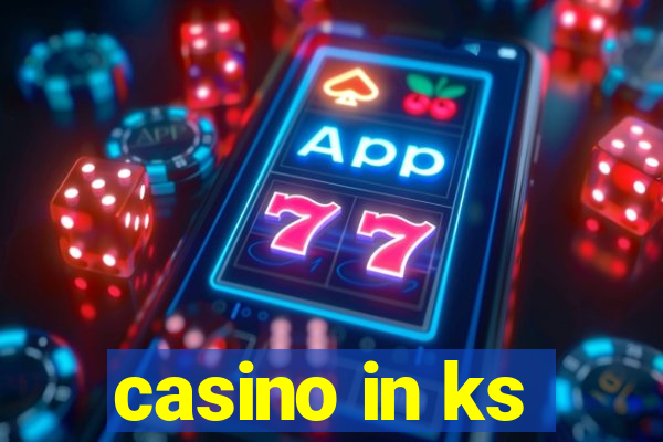 casino in ks