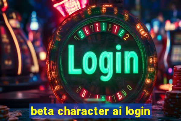 beta character ai login