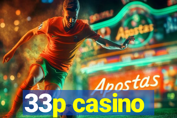 33p casino