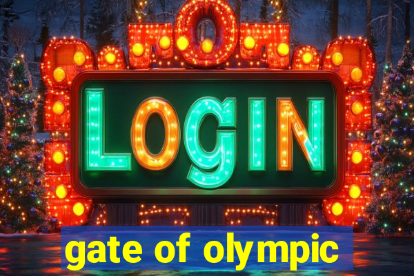 gate of olympic