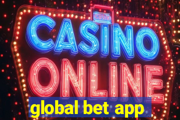 global bet app