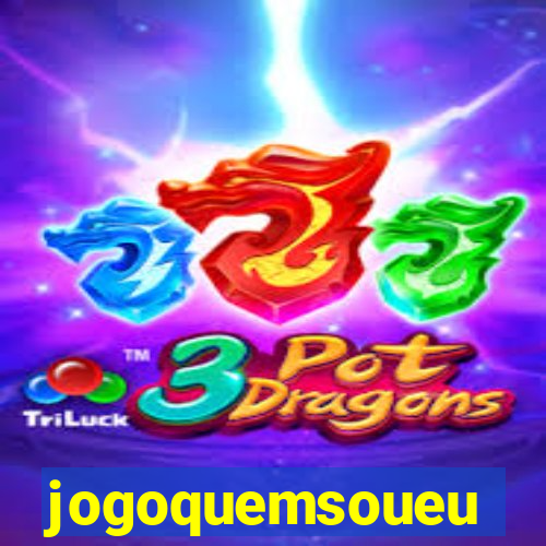 jogoquemsoueu