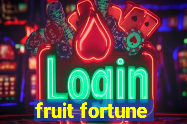 fruit fortune