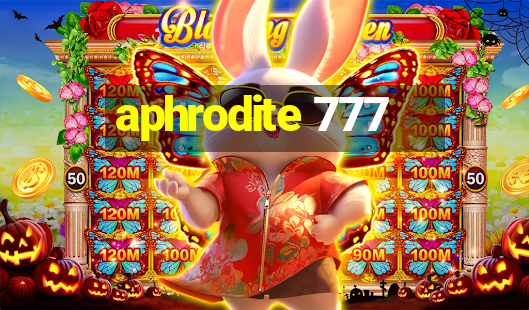 aphrodite 777