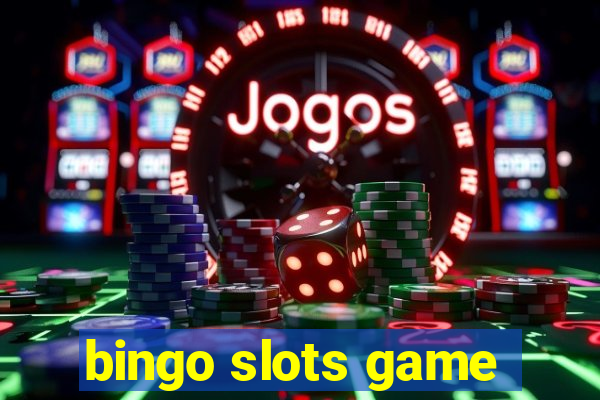 bingo slots game