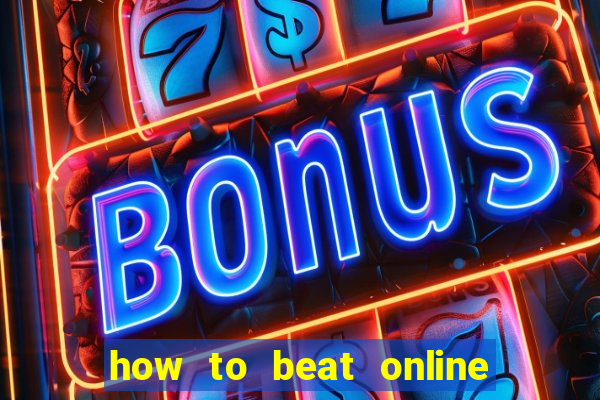 how to beat online slot machines