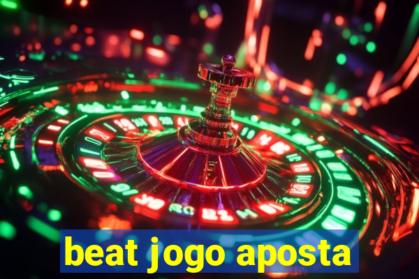 beat jogo aposta