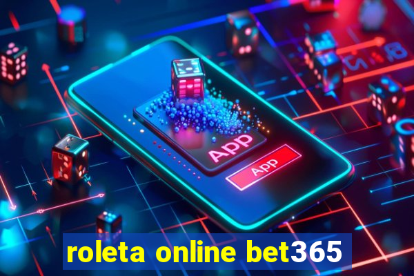 roleta online bet365