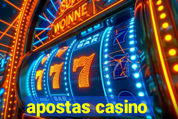 apostas casino