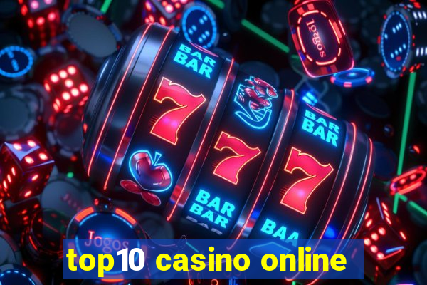 top10 casino online