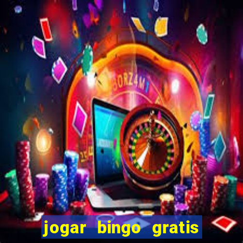 jogar bingo gratis no lotoplay