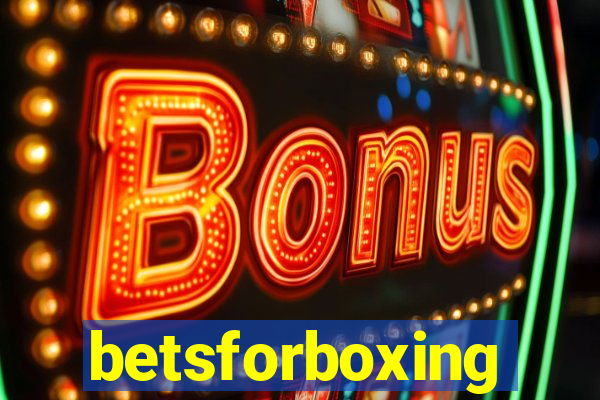 betsforboxing