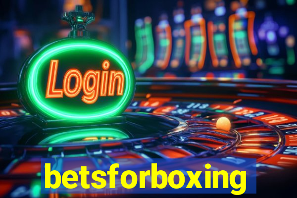 betsforboxing