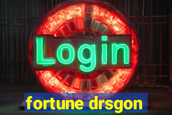 fortune drsgon