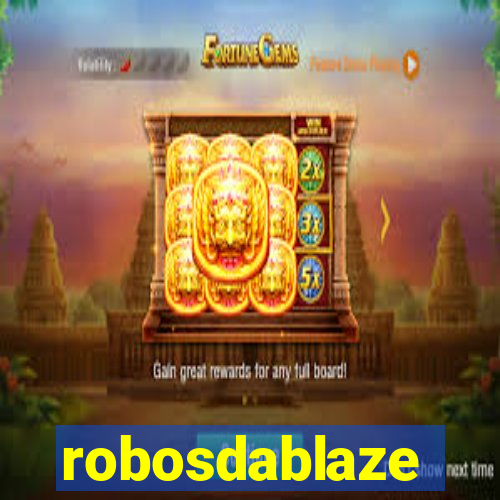 robosdablaze