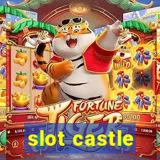 slot castle