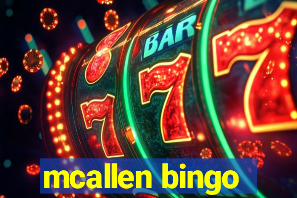 mcallen bingo