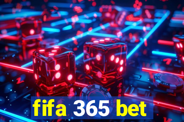 fifa 365 bet