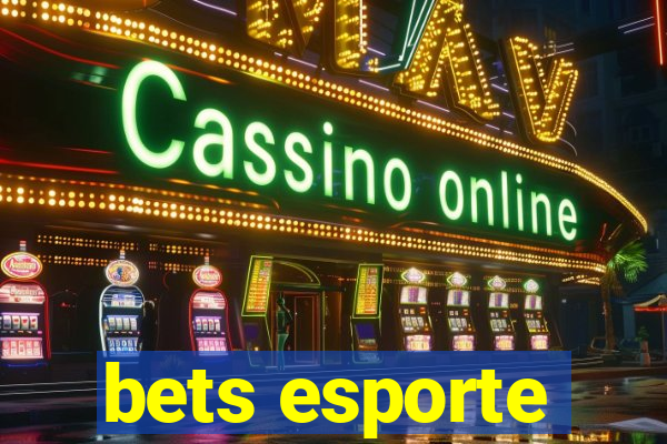 bets esporte