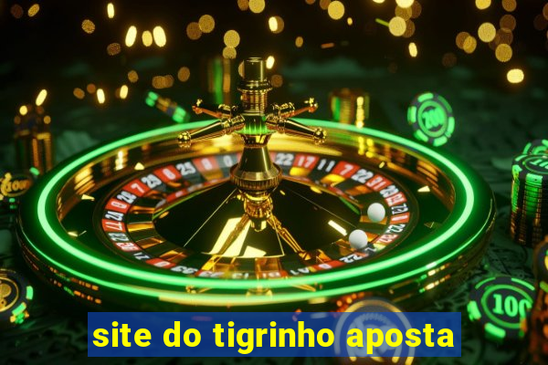 site do tigrinho aposta