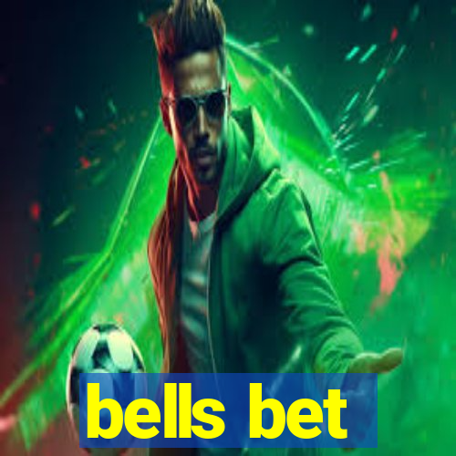 bells bet