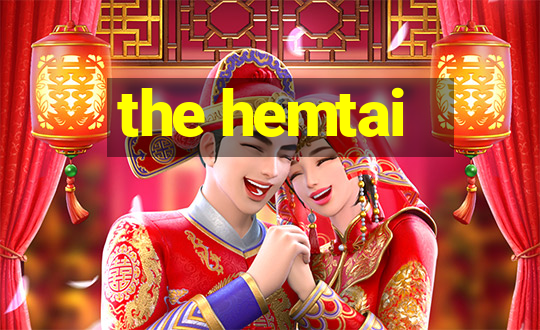 the hemtai