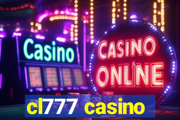 cl777 casino