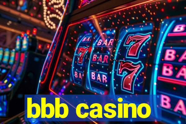 bbb casino