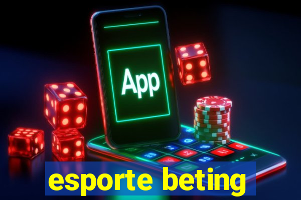 esporte beting