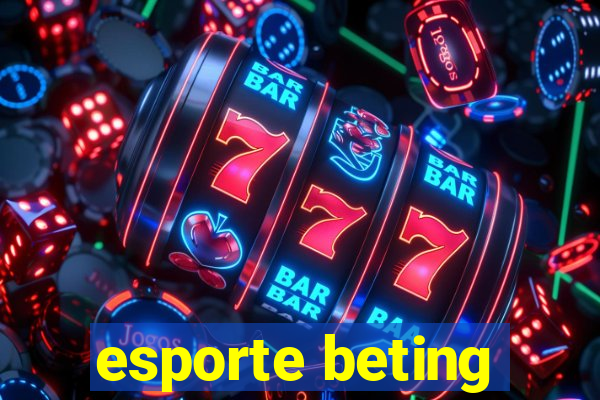 esporte beting