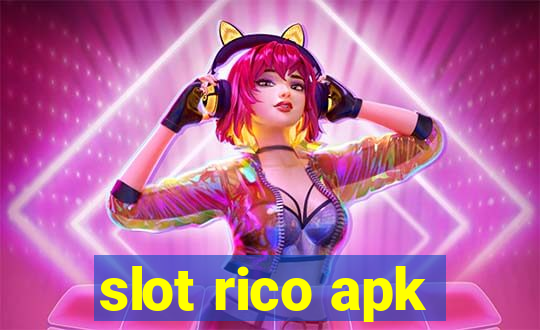 slot rico apk