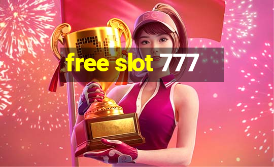 free slot 777