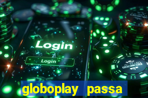 globoplay passa jogo de futebol