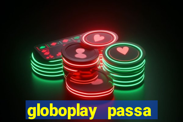 globoplay passa jogo de futebol