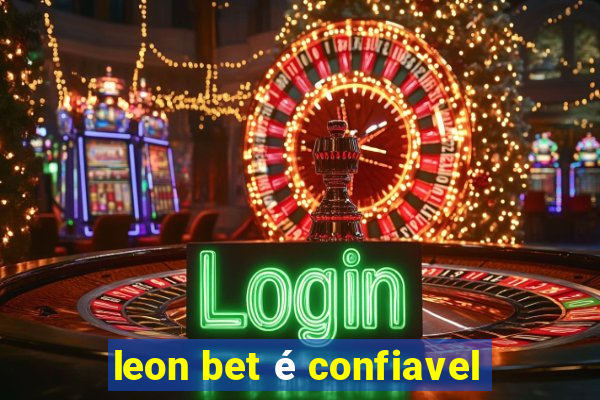 leon bet é confiavel