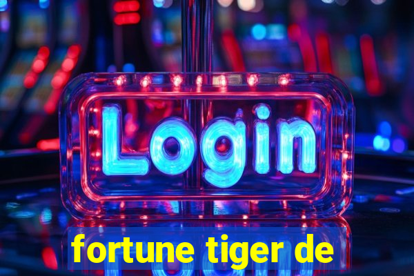 fortune tiger de